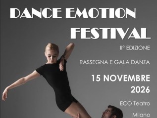 DANCE EMOTION FESTIVAL, 2° edizione DANCE EMOTION FESTIVAL, 2° edizione
